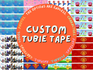 Custom Tubie Tape ng tube tape Tubie Life personalised tubie tape